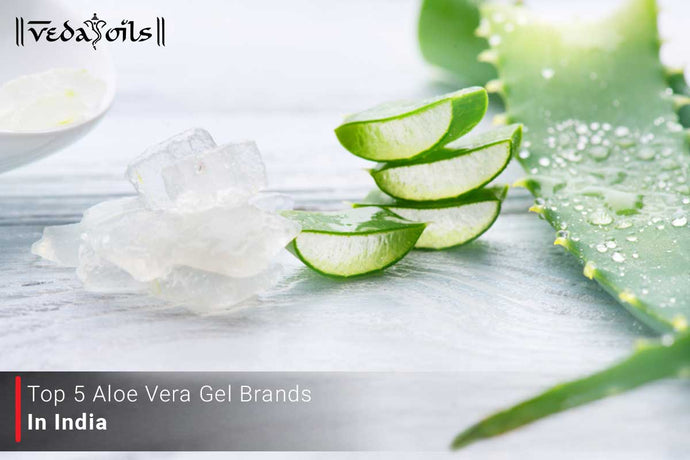 Top Aloe Vera Gel Brands 2023 - Choose The Best Brand