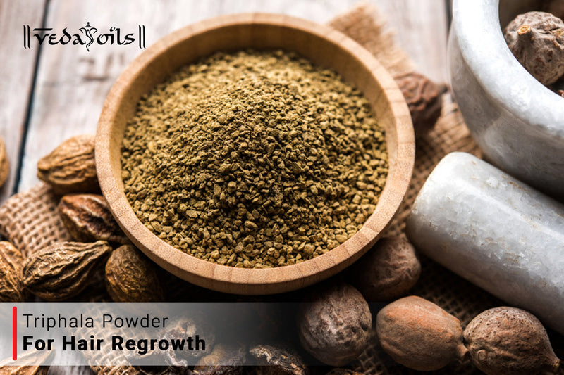Triphala Powder For Hair Growth - DIY Hair Regrowth Recipes