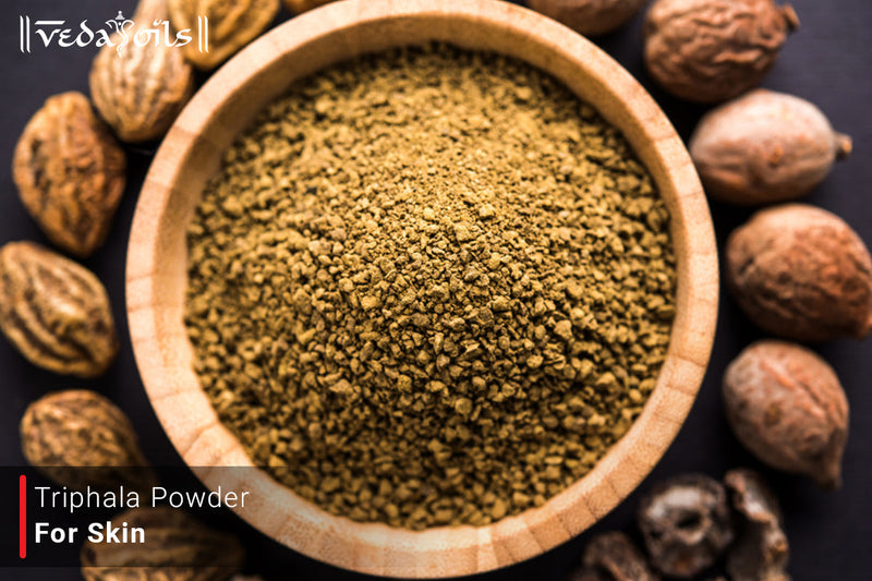 Triphala Powder For Skin Whitening - Benefits & How to Uses