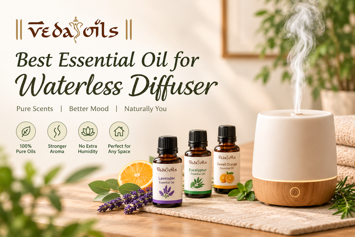 Best Essential Oils for Waterless Diffuser