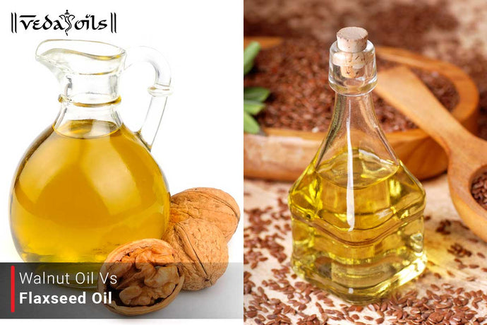 Walnut Oil VS Flaxseed Oil - Which Is Better For Skin