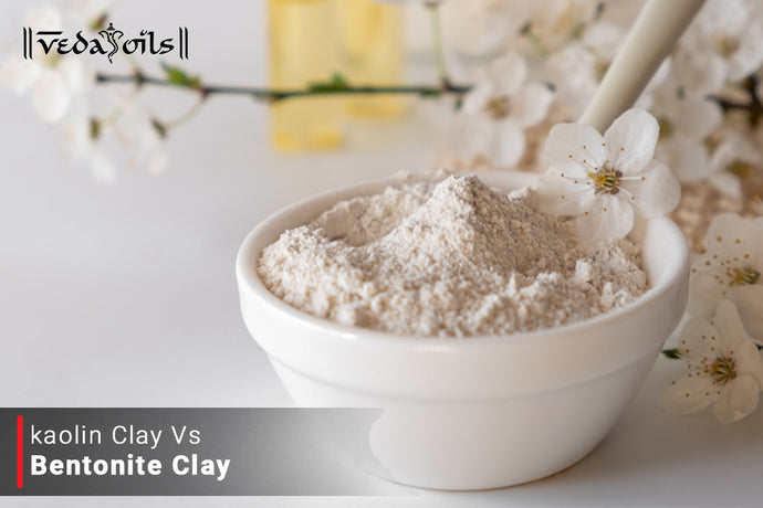 Kaolin Clay vs Bentonite Clay - Which is Better?