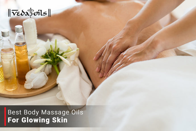 Body Massage Oils For Glowing Skin