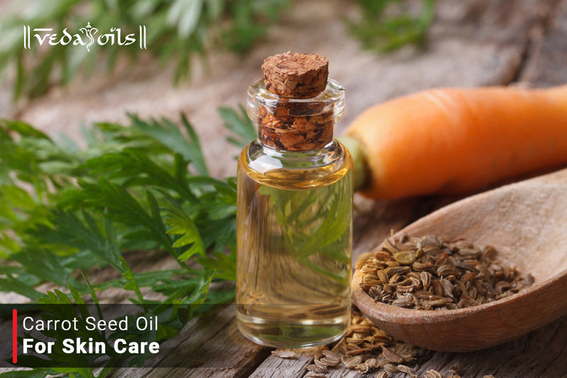 Carrot Seed Oil For Skin Lightening - Benefits & How To Use It