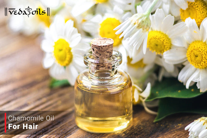 Chamomile Oil For Hair - Benefits & Quick DIY