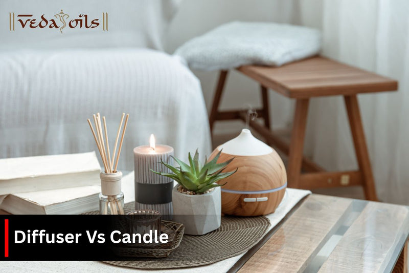 Diffuser vs Scented Candles: Which One Is Better Choice