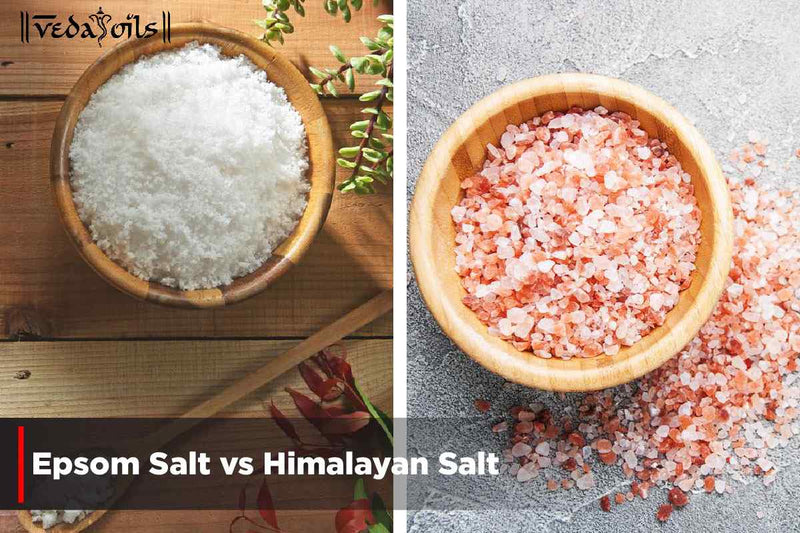 Epsom Salt vs Himalayan Salt - Which Salt Boosts Your Skin Care?