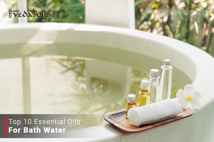 Essential Oils To Add To Your Bath