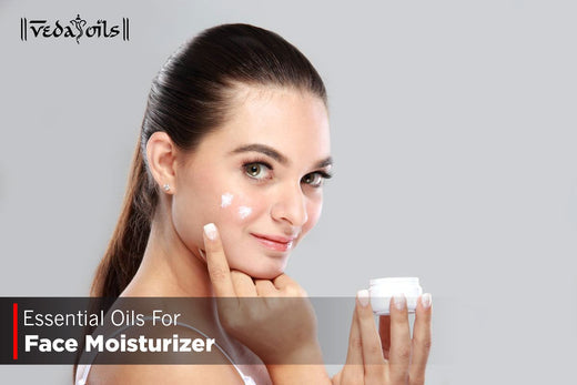 essential oils for face moisturizer