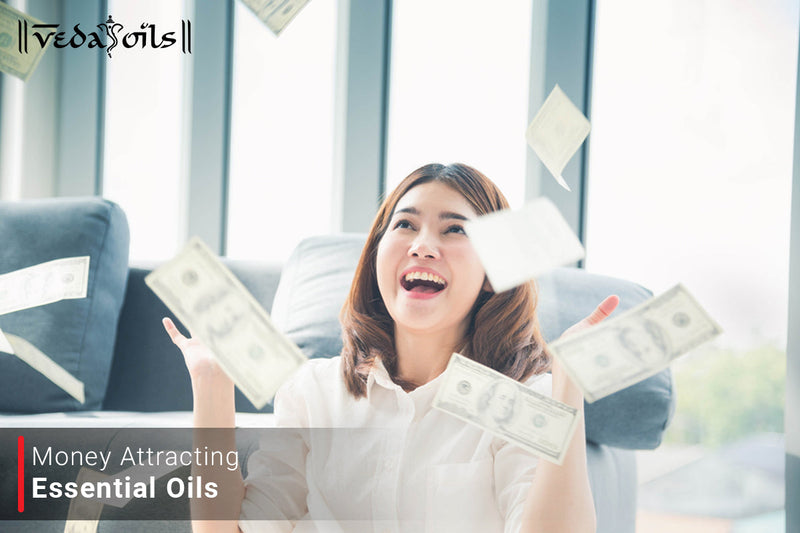Essential Oils For Money Attraction & Abundance