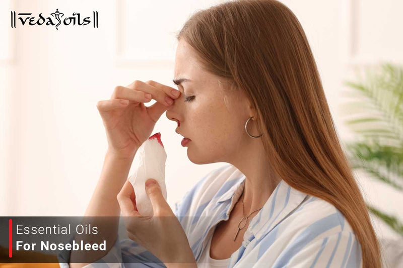 Essential Oils For Nosebleeds