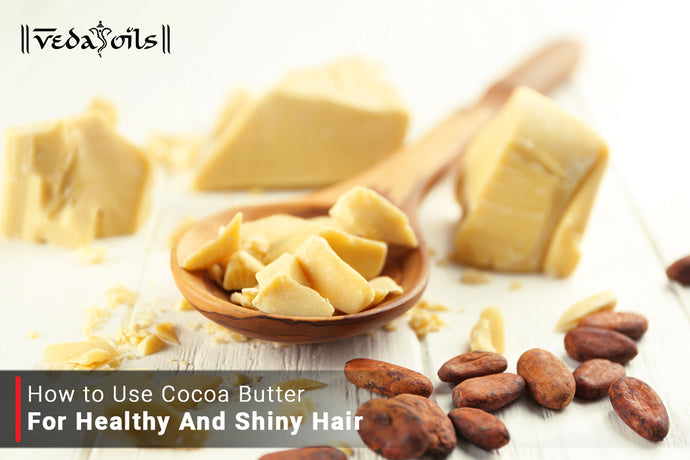 Cocoa Butter For Hair - How To Use?