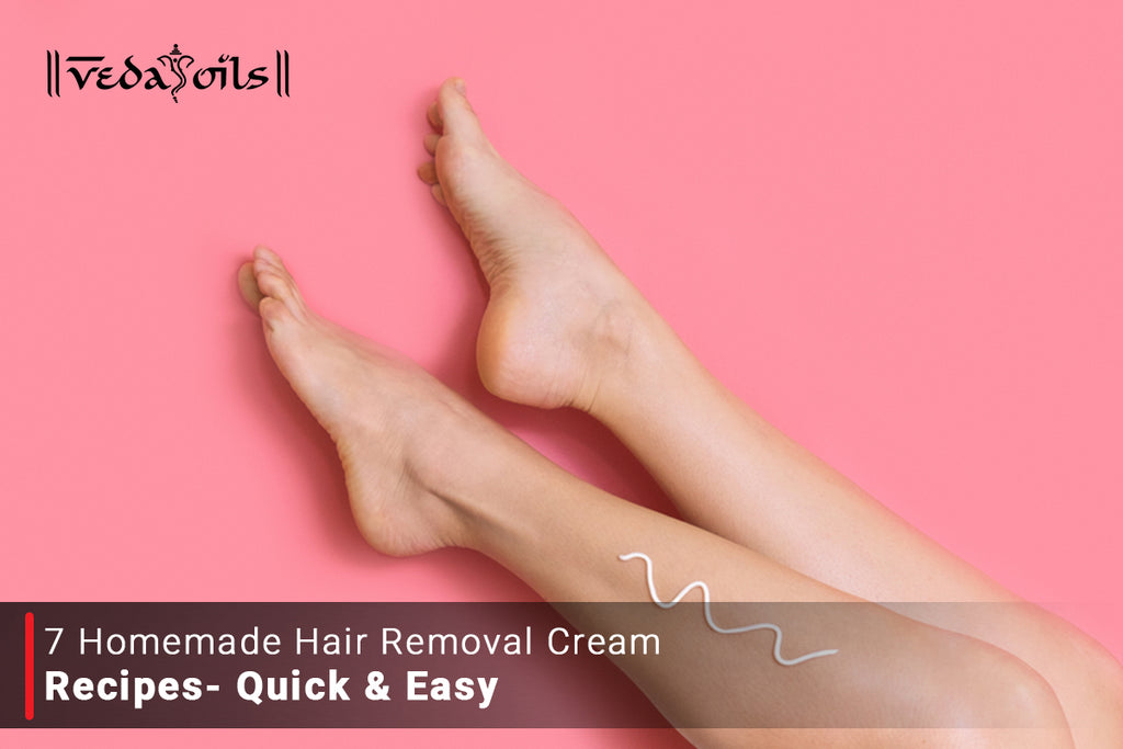7 Best Easy Homemade Hair Removal Cream Recipes VedaOils
