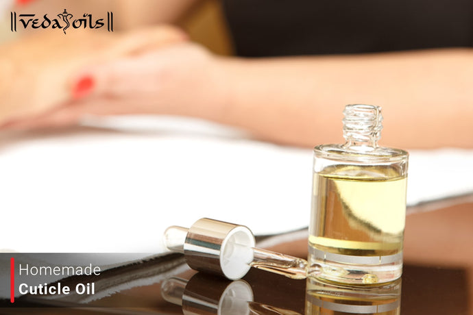 Homemade Cuticle Oil: Natural And Easy Cuticle Oil Recipe
