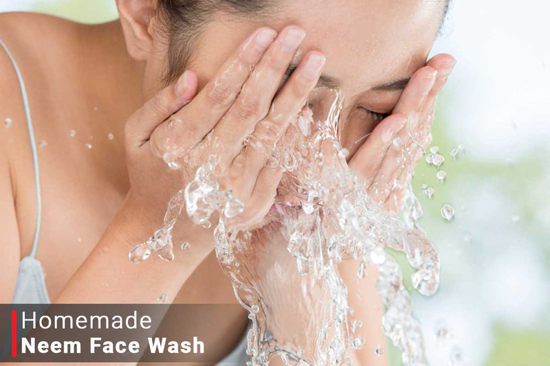 How To Make Neem Face Wash at Home