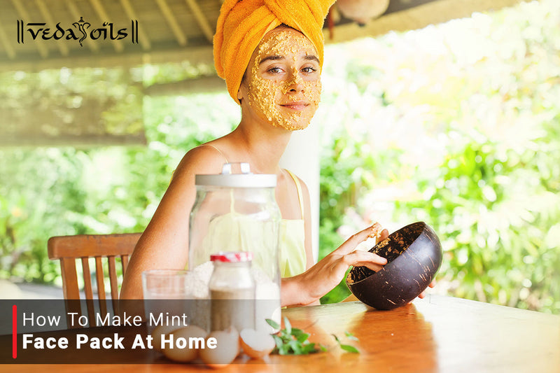 How To Make Mint Face Pack At Home - 5 Best DIY Recipes