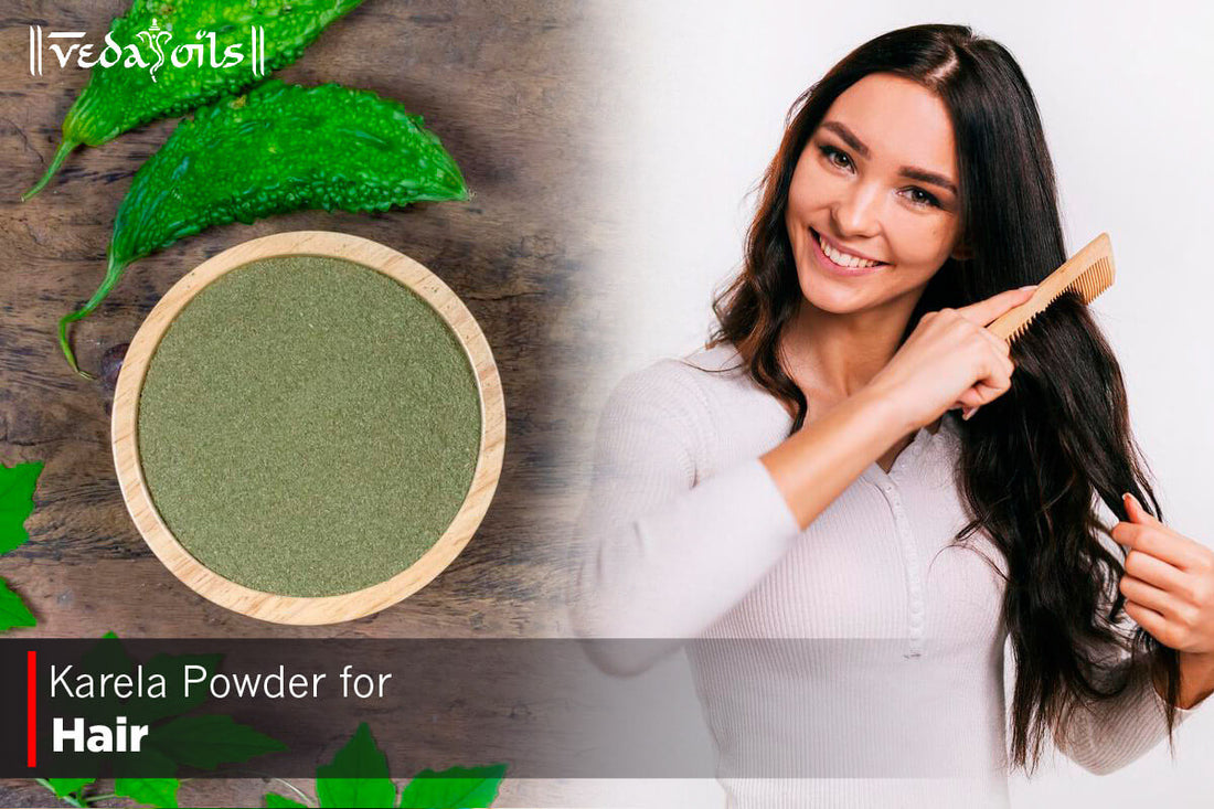 karela powder for hair