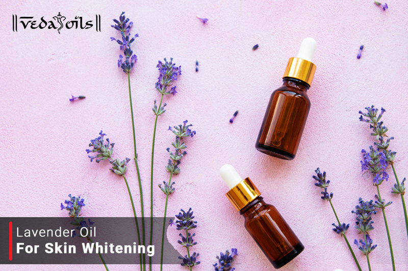 Lavender Oil For Skin Lightening - Youthful & Glowing Skin