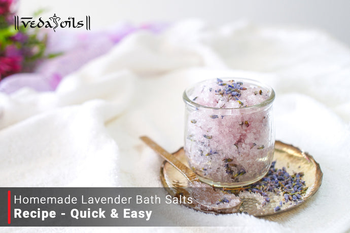 Homemade Lavender Bath Salts - Quick & Easy