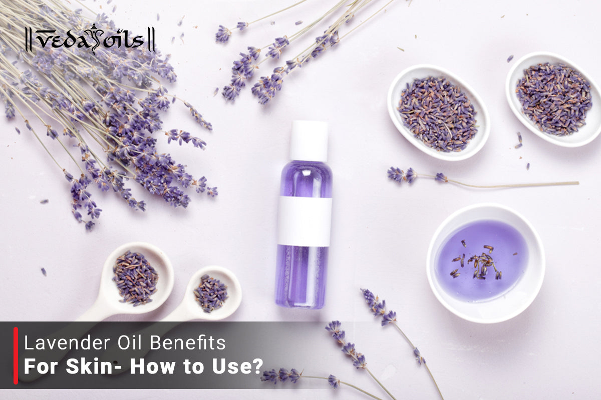 Lavender Oil Benefits for Skin