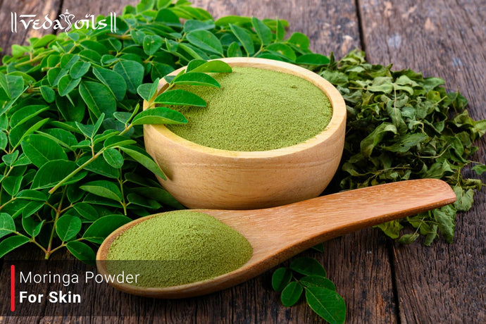 Moringa Powder For Skin - Benefits & How To Use