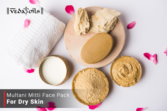 Benefits of Using Multani Mitti for Dry Skin - DIY Recipes & How to Use