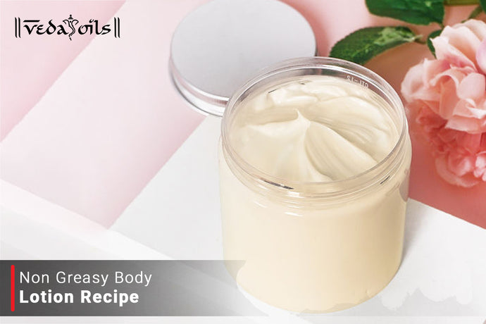 Non-Greasy Body Lotion Recipes - Make at Home in Easy DIY Steps