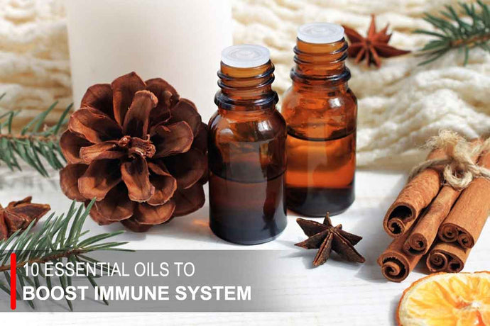 10 Essential Oils to Boost Immune System - Improve Your Immunity