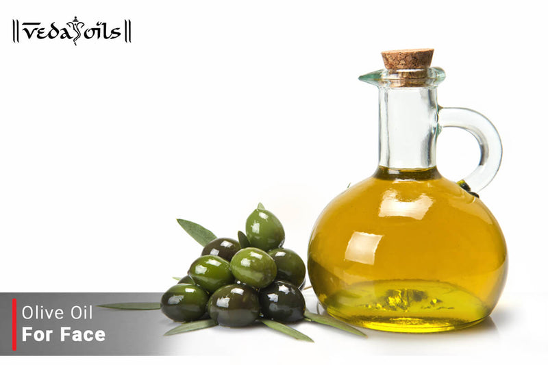 DIY Olive Oil for Face - Benefits , Uses & Recipes