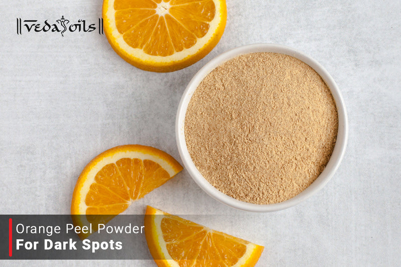 Orange Peel Powder For Dark Spots - Recipes & Uses