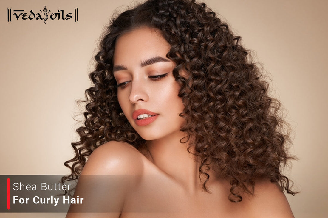 Shea Butter for Curly Hair - Why Use Shea Butter For Curly Hair?