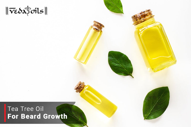 Tea Tree Oil For Beard Growth - No More Patchy Beard