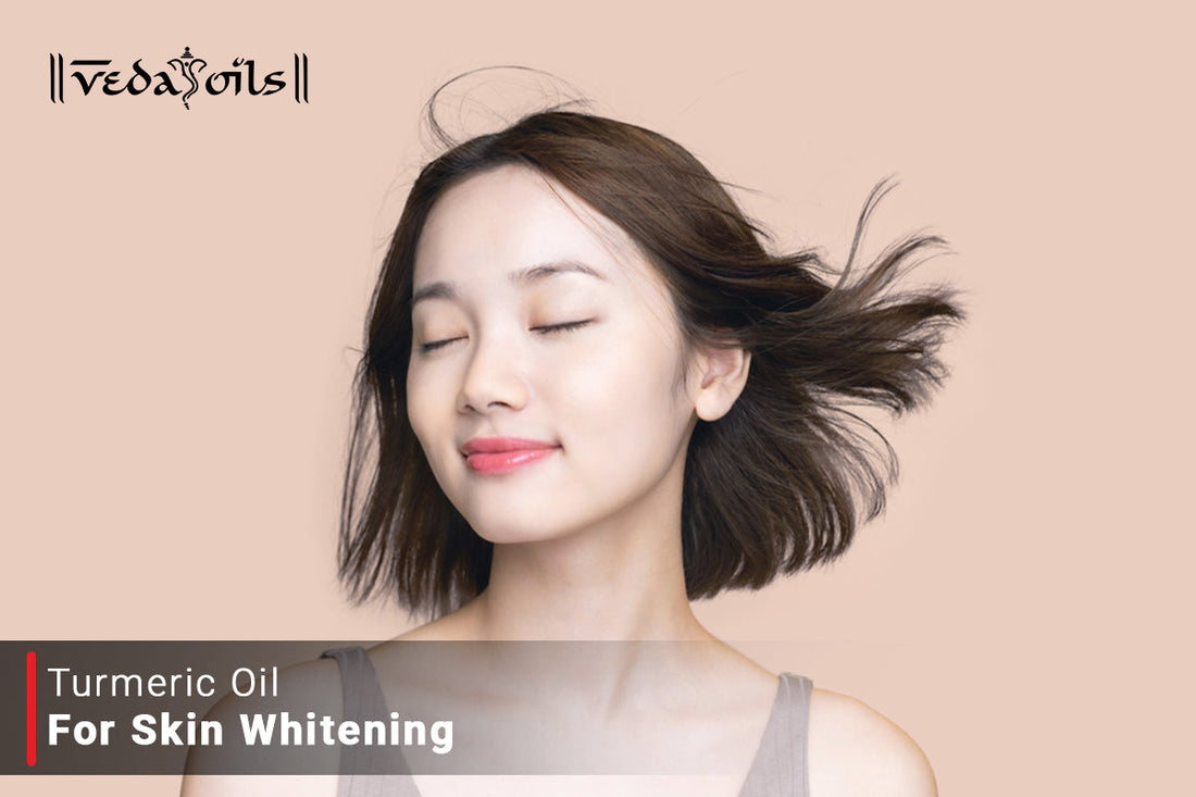 Turmeric Oil For Skin Whitening