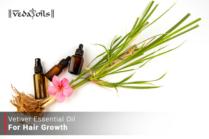Vetiver Oil For Hair Growth - DIY Hair Recipes For Regrowth