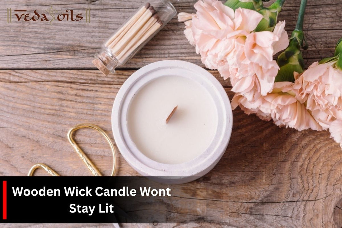 Wood Wick Candle Won’t Stay Lit