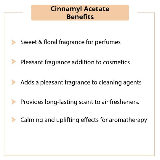 Cinnamyl Acetate Benefits