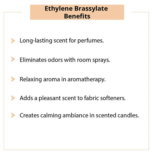 Ethylene Brassylate Benefits