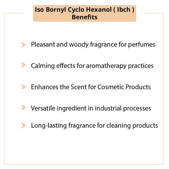 Isobornyl Cyclohexanol Benefits