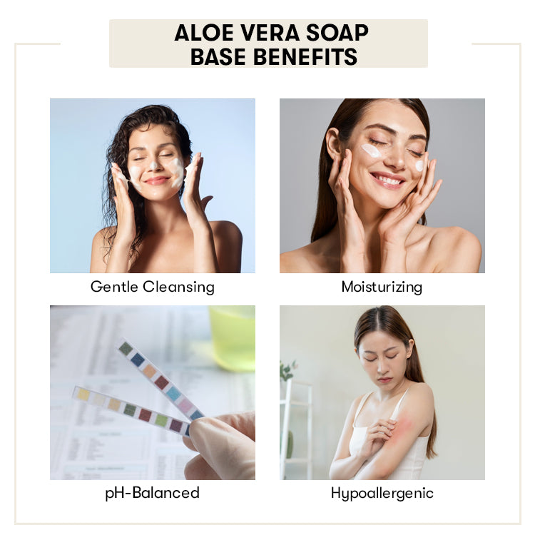 Benefit of Aloe Vera  Soap Base