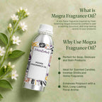 Why use Mogra Fragrance Oil