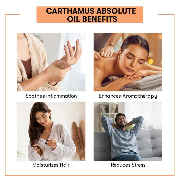 Benefit of Carthamus Absolute Oil