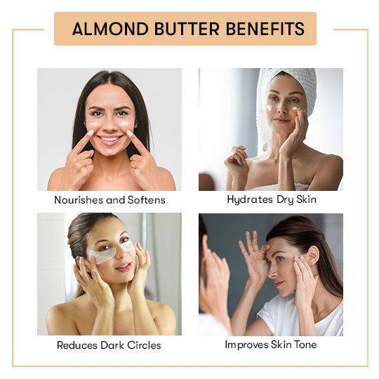 Benefits Of Almond Butter
