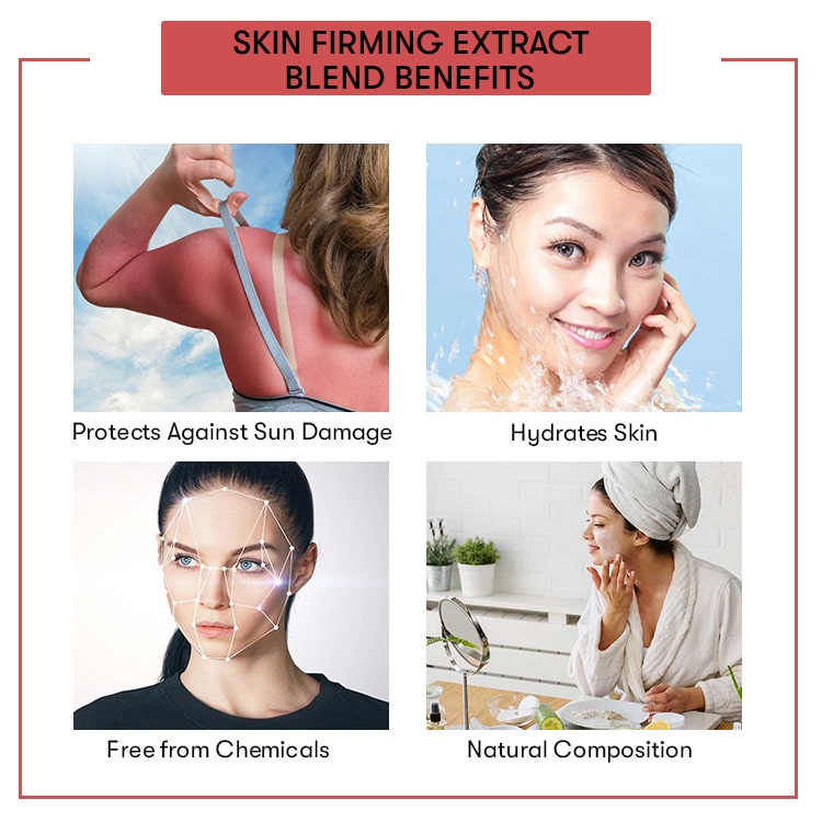 Benefits Skin Firming Herbal Extract Blend