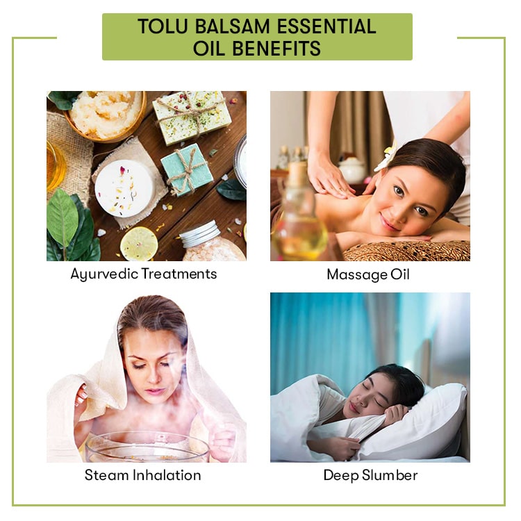 Benefits Tolu Balsam Essential Oil
