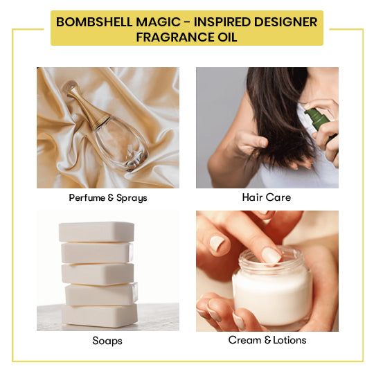 Bombshell Magic - Inspired Designer Fragrance Oil for Perfume, Candle , Soap