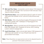 How to use Brown Soap Color