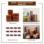 Brown- Liquid Candle Color Dye Benefits