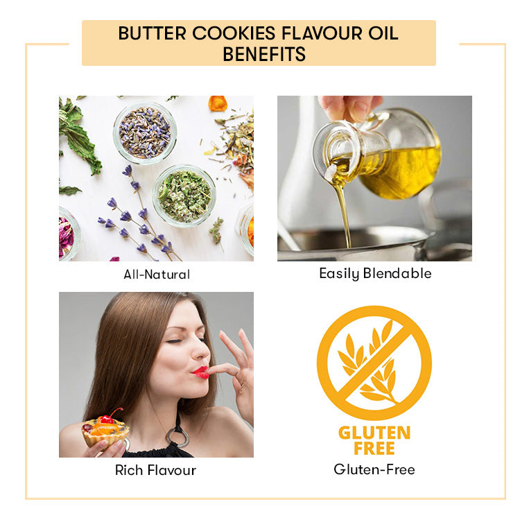 Butter Cookies Flavor Oil Benefits 