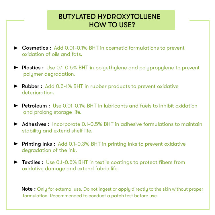 How to Use Butylated Hydroxytoluene (BHT)