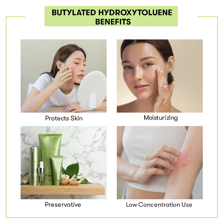 Butylated Hydroxytoluene Benefits